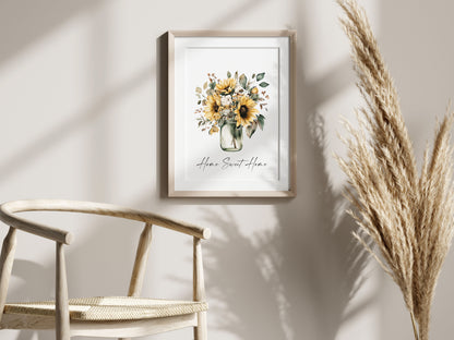 Home Sweet Home Print Sunflowers bouquet flower vase wall art poster (Unframed)