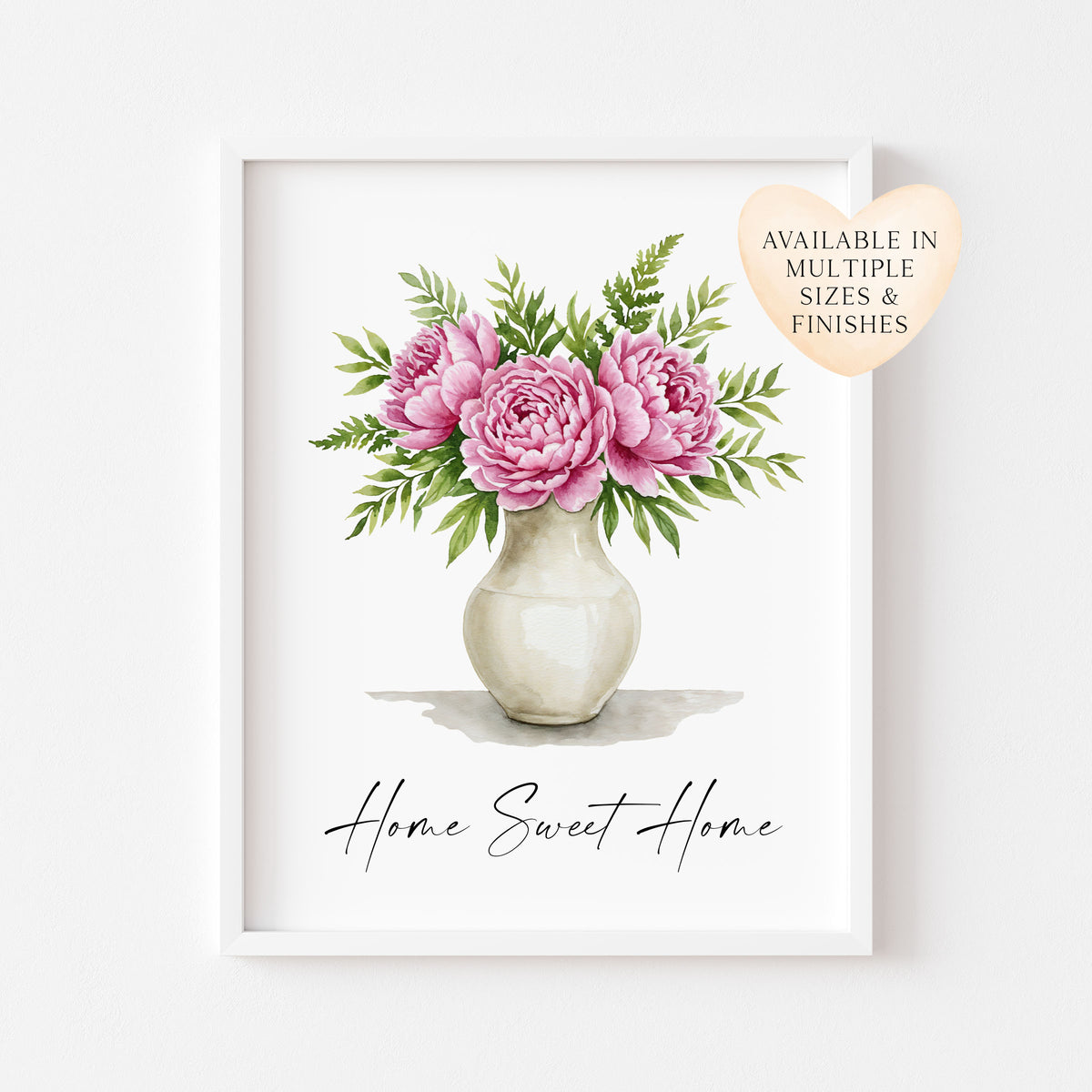 Home Sweet Home Print Peonies bouquet flower vase wall art poster (Unframed)