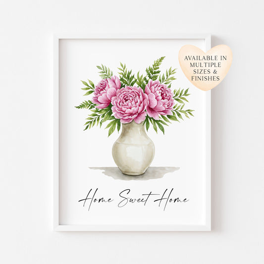 Home Sweet Home Print Peonies bouquet flower vase wall art poster (Unframed)