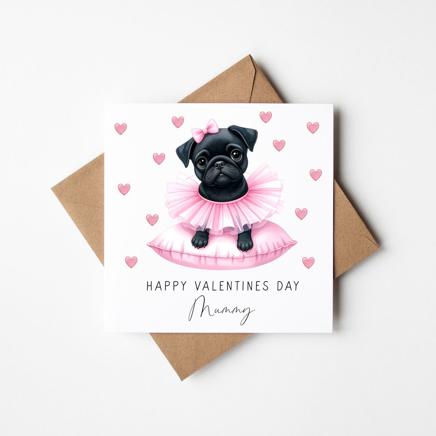Valentines card, Personalised pink black pug mummy, daddy or name card and envelope
