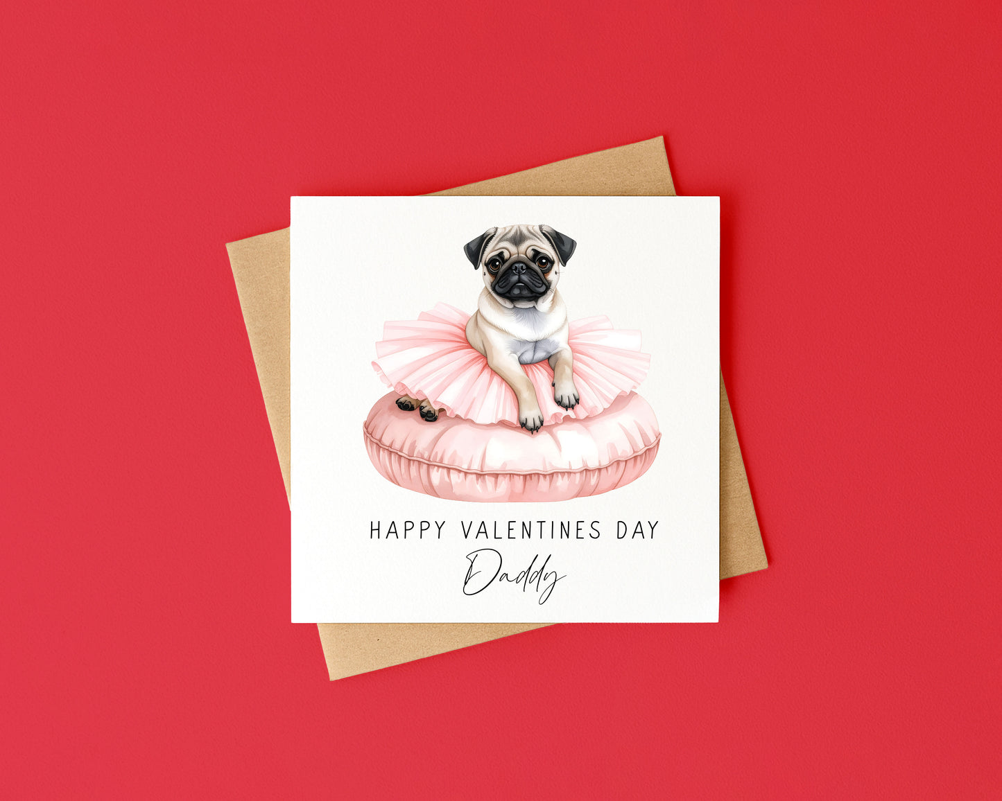 Valentines card, Personalised pink pug mummy, daddy or name card and envelope