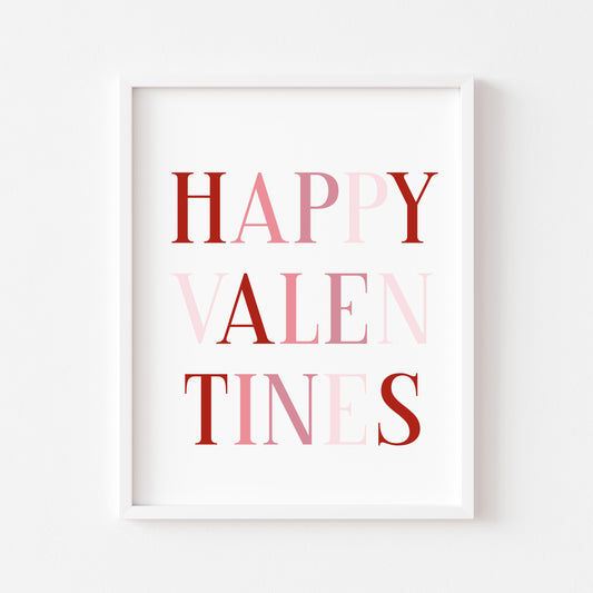 Valentines day print, Happy Valentines, red and pink block letter cute home unframed wall art poster print