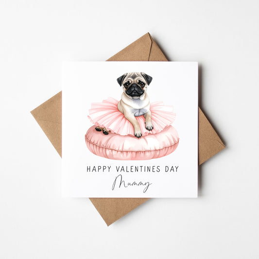 Valentines card, Personalised pink pug mummy, daddy or name card and envelope