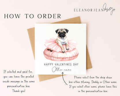 Valentines card, Personalised pink pug mummy, daddy or name card and envelope