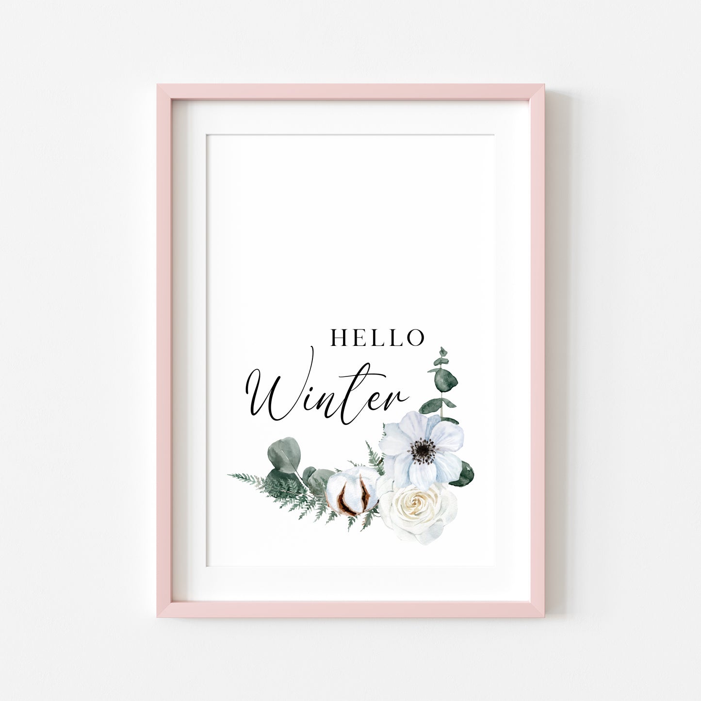 Hello winter Cotton, Eucalyptus & Rose floral watercolour Christmas seasonal Winter unframed wall art poster print