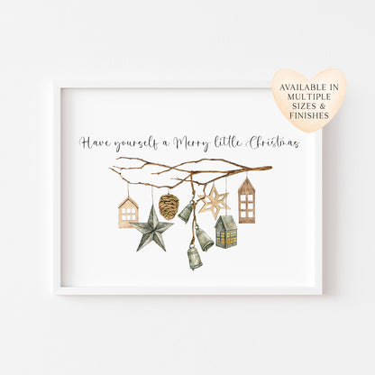 Have yourself a Merry Little Christmas landscape hanging decorations landscape unframed wall art poster print