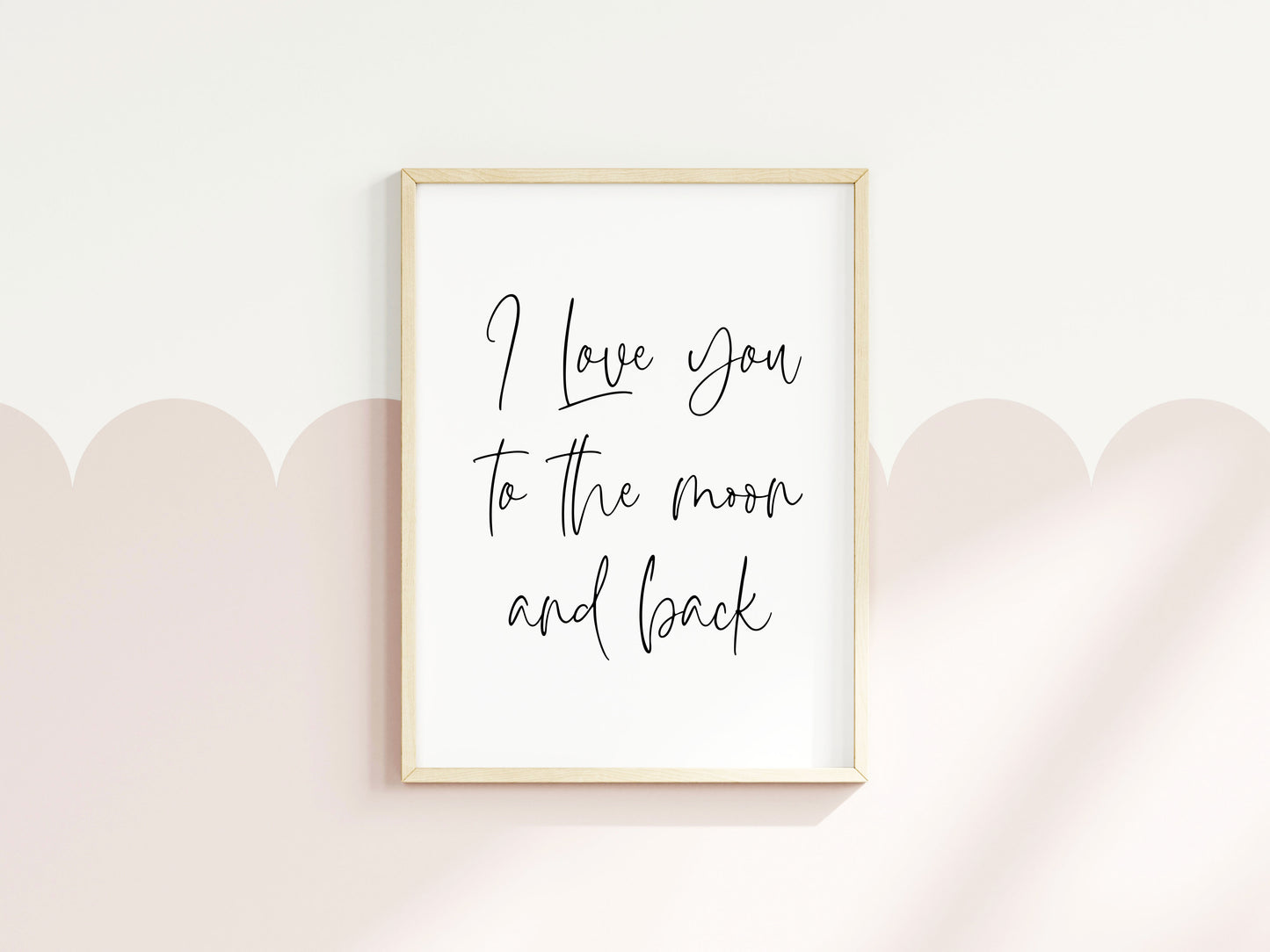 I Love you to the moon and back Bedroom Wall Art print (unframed)