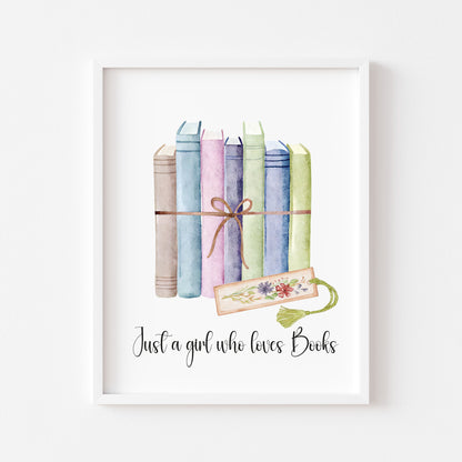 Book print, Just a girl who loves books, ribbon wrapped books & book mark reading Lover Wall Art (unframed)