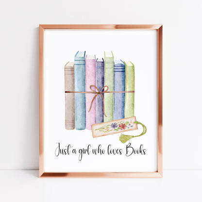 Book print, Just a girl who loves books, ribbon wrapped books & book mark reading Lover Wall Art (unframed)