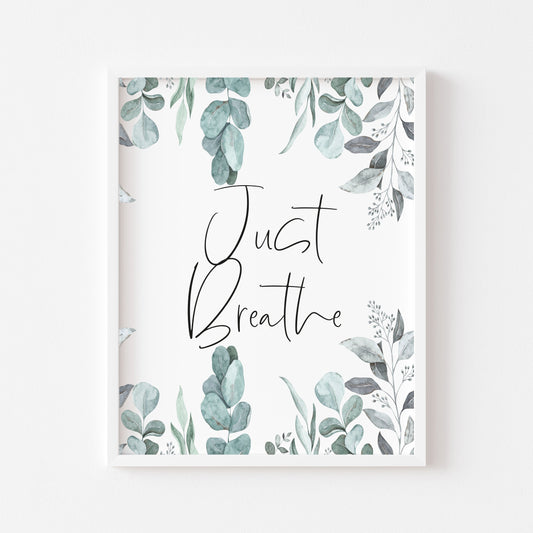Just breathe eucalyptus plant watercolour wash room sign unframed wall art poster print