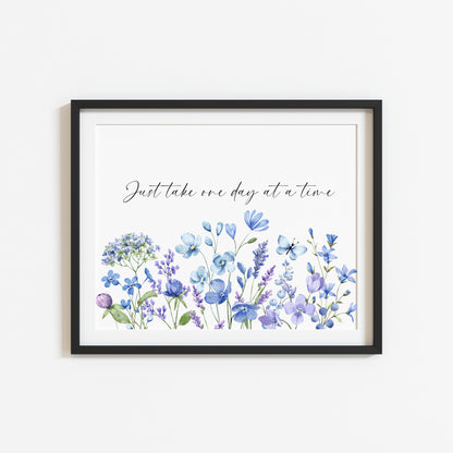 Just take one day at a time blues reds wildflower landscape motivational home bedroom unframed wall art poster print