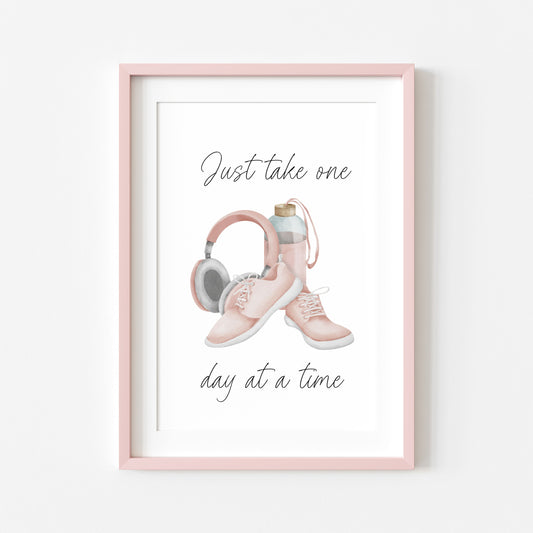 Just take one day at a time gym prints pink purple mauve cardio sports motivational gym room bedroom unframed wall art poster prints
