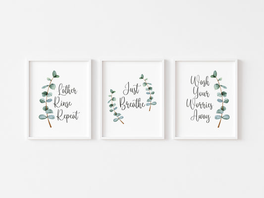 Set of 3 botanical stem Lather rinse repeat, just breathe, wash your worries away unframed prints