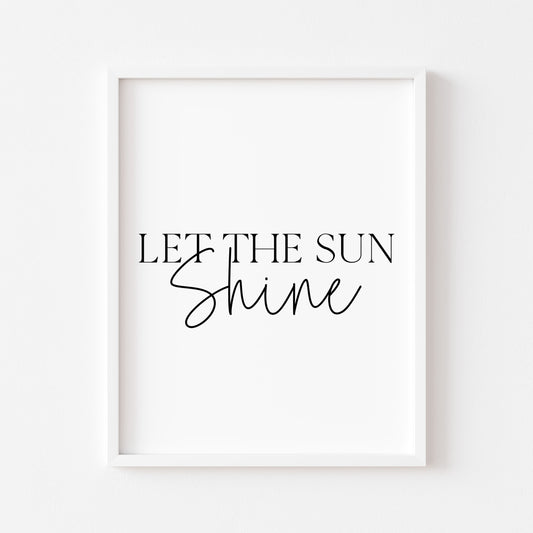 Let The Sun Shine summer print Minimalist Quote seasonal home Wall Art (unframed)