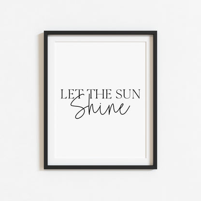 Let The Sun Shine summer print Minimalist Quote seasonal home Wall Art (unframed)