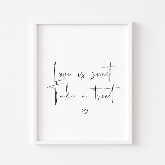 Sweet sign, Wedding sign, wedding print love is sweet take a sweet simplistic wedding unframed wall art poster print, wedding signage
