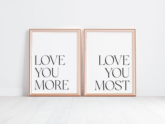 Love You More, Bedroom typography Print Set, Minimalist Couple Wall Art (unframed)