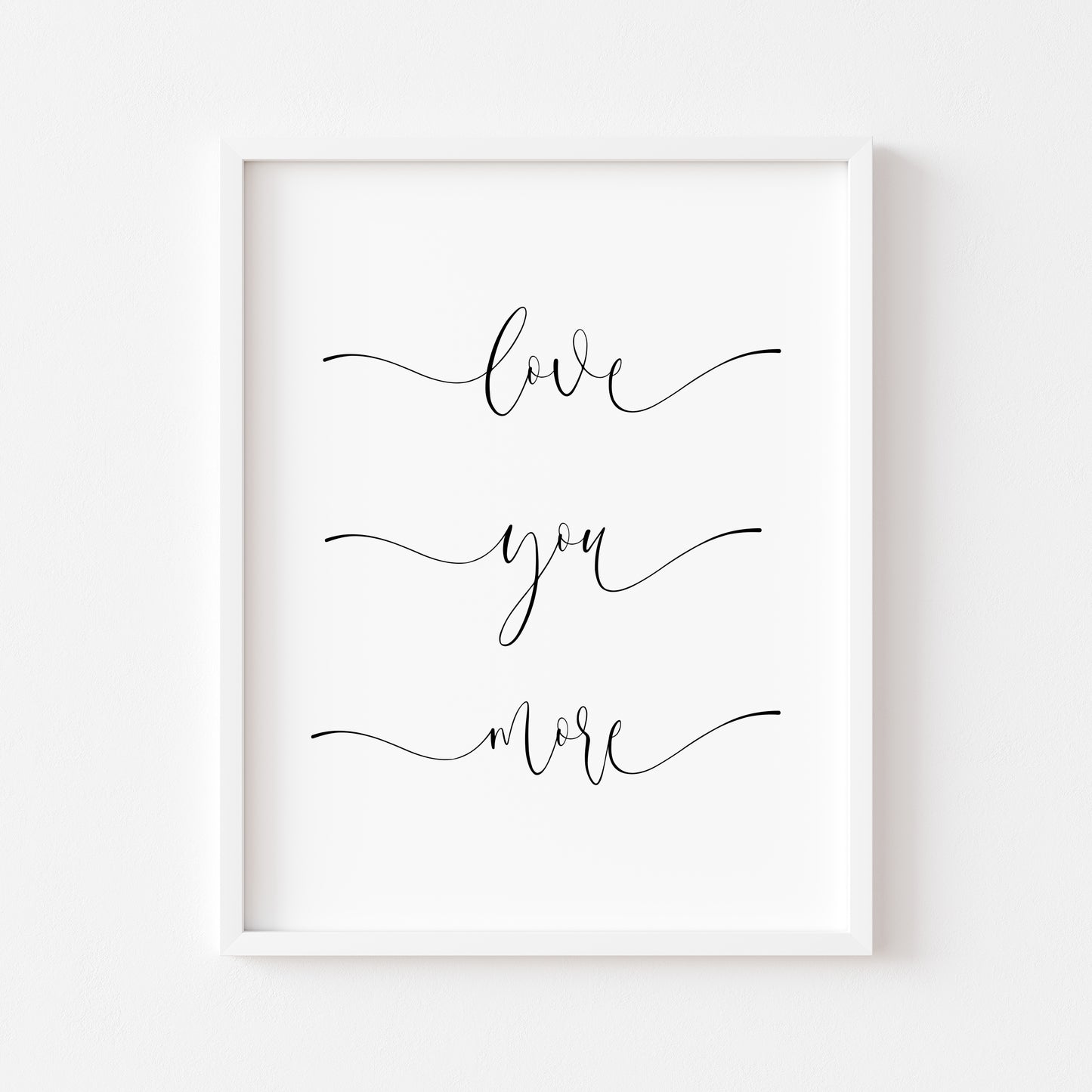 Love you more script bedroom home couples love quote unframed wall art poster print