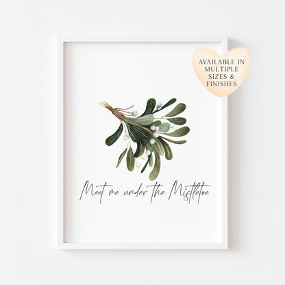 Meet me under the Mistletoe watercolour illustration xmas seasonal unframed wall art poster print