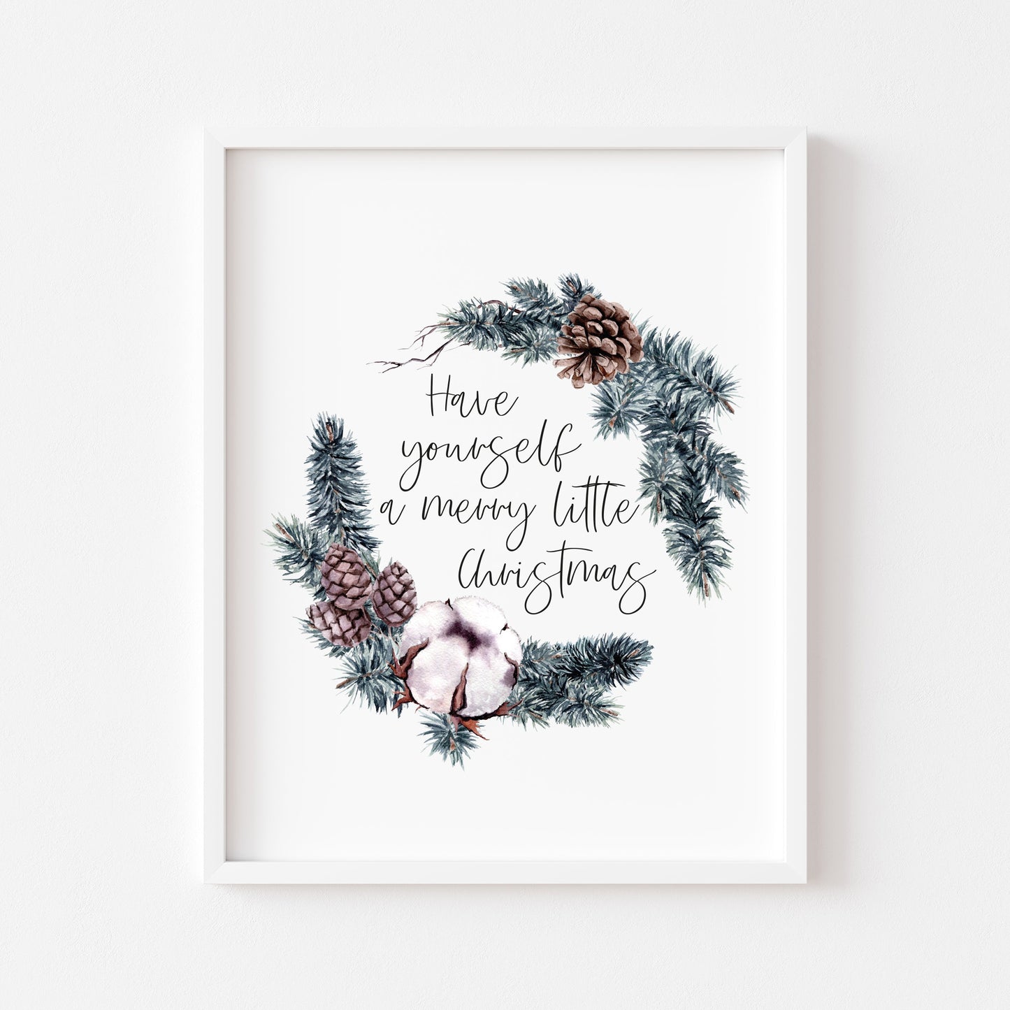 Have yourself a merry little christmas watercolour foliage wreath seasonal unframed wall art poster print