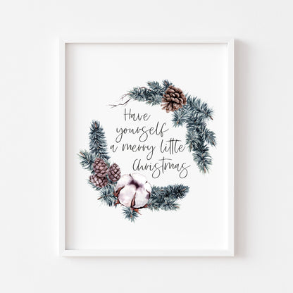 Have yourself a merry little christmas watercolour foliage wreath seasonal unframed wall art poster print