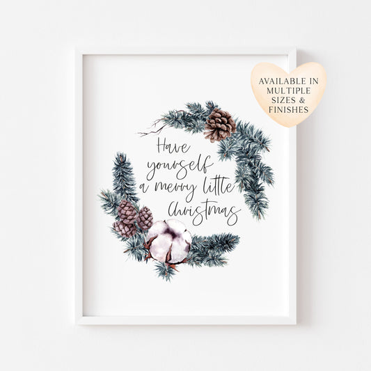 Have yourself a merry little christmas watercolour foliage wreath seasonal unframed wall art poster print