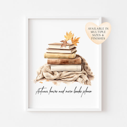Autumn leaves and more books please, autumnal watercolour cosy jumpers & books fall seasonal unframed wall art poster print