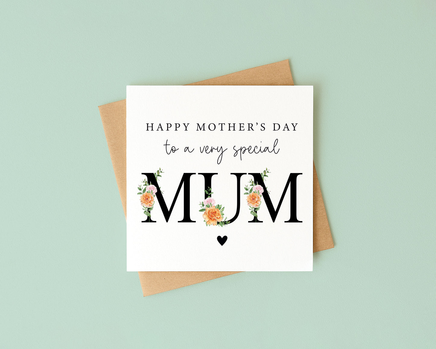 Mother's day card to a very special mum orange green black floral letters card