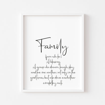 Home print, Family definition unframed wall art poster print