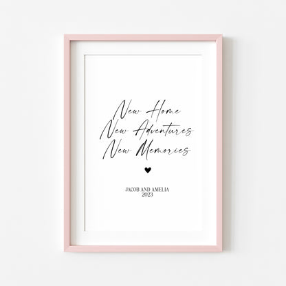 Personalised couples print, new home, new adventures new memories unframed wall art poster print