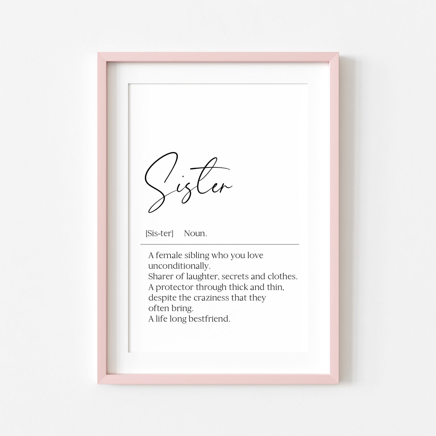 Sister definition, sister bestie definition birthday gift unframed wall art poster print, gifts for sisters, best sisters, sisters birthday