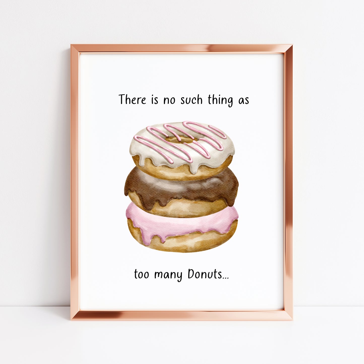 Doughnut Donut quote no such thing watercolour colourful bakery kitchen unframed wall art poster print, kitchen decor, kitchen accessories