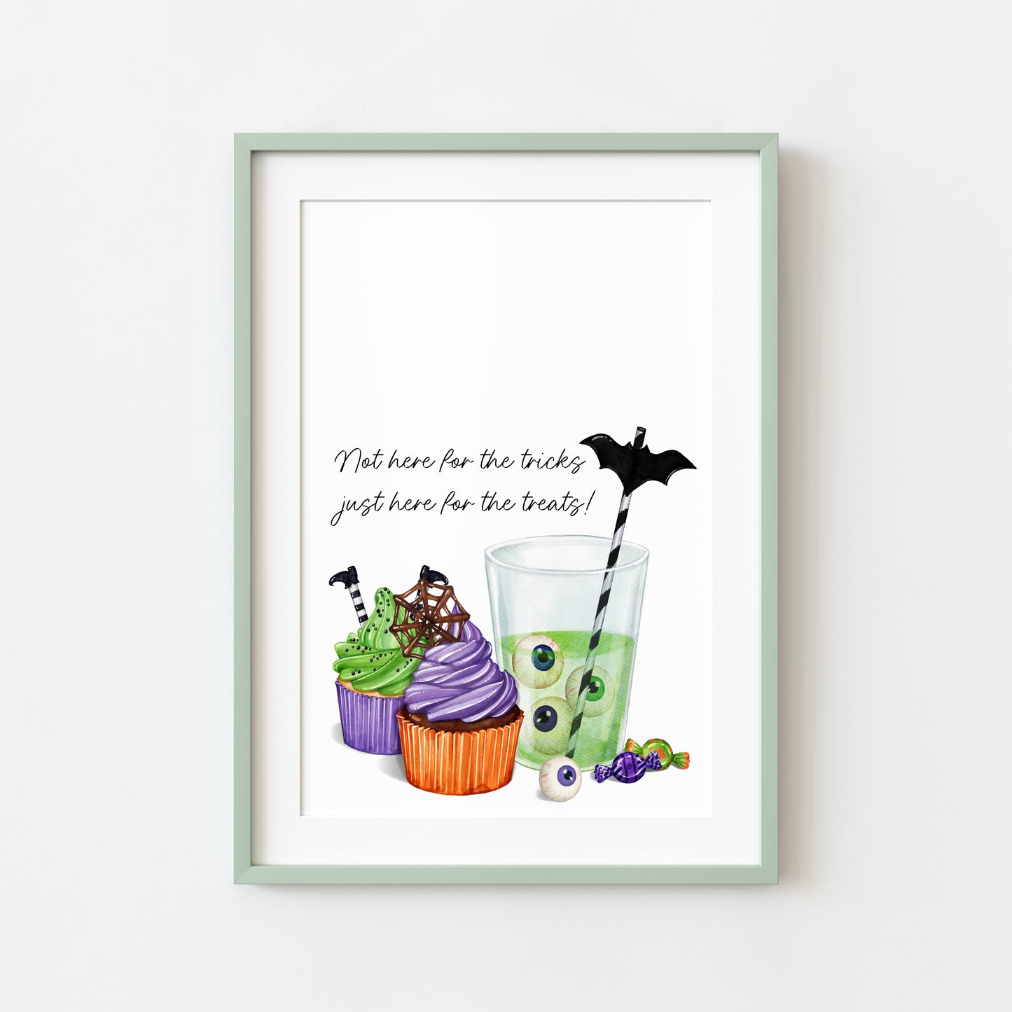 Not here for the tricks, just here for the treats! halloween sweet treats watercolour seasonal halloween party sign unframed wall art poster print