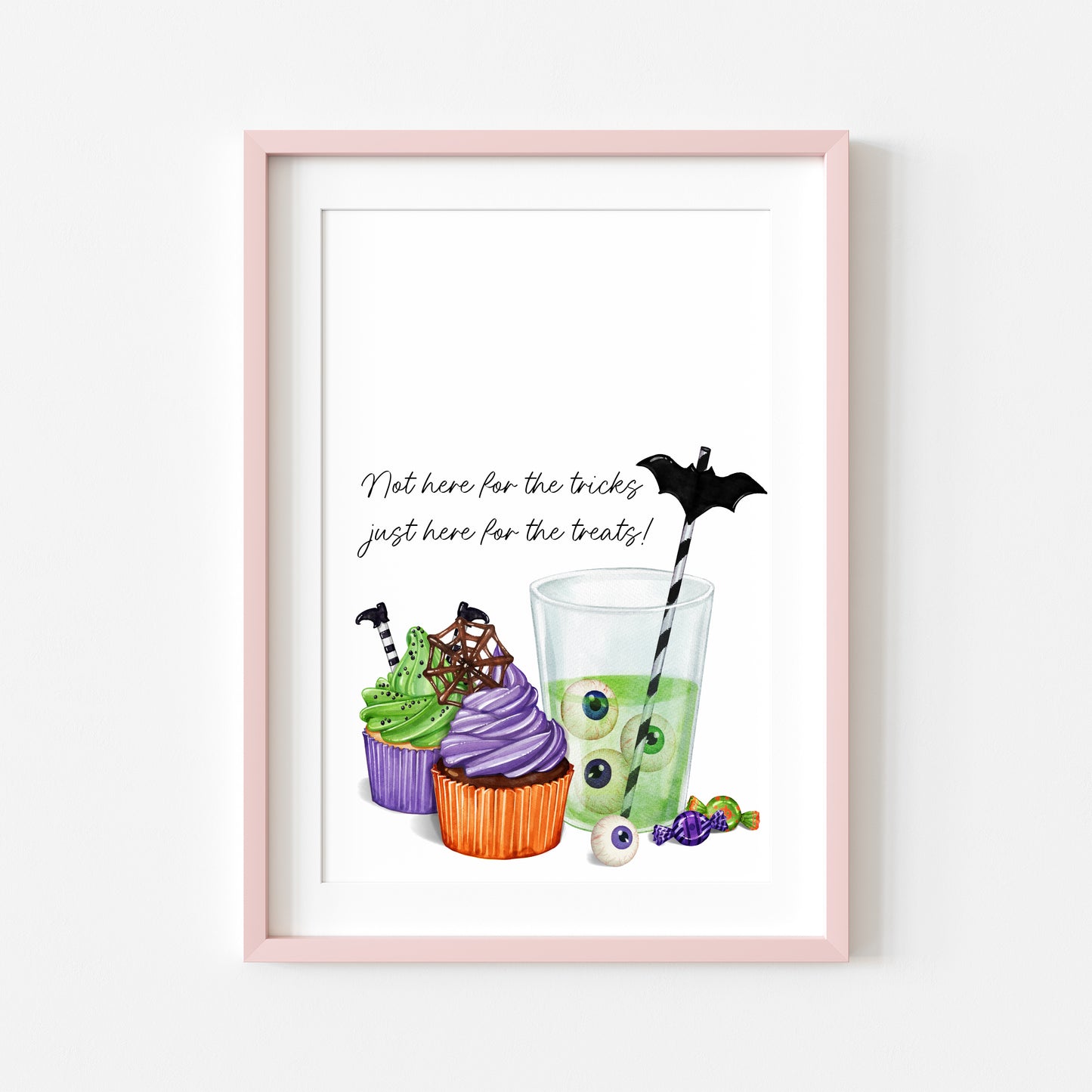 Not here for the tricks, just here for the treats! halloween sweet treats watercolour seasonal halloween party sign unframed wall art poster print