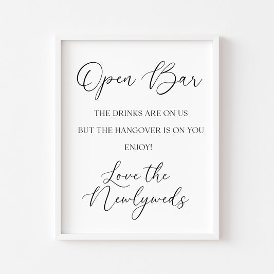 Open Bar Wedding Sign Alcohol Bar, Hangover Design love the newly weds (Unframed Print)