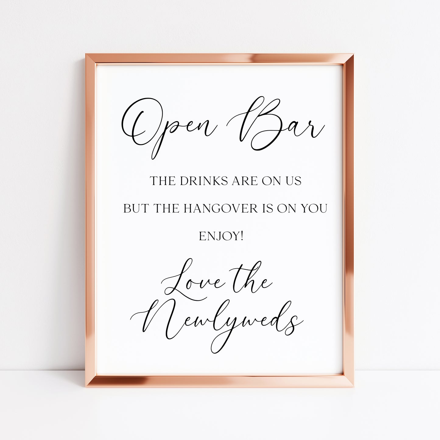 Open Bar Wedding Sign Alcohol Bar, Hangover Design love the newly weds (Unframed Print)