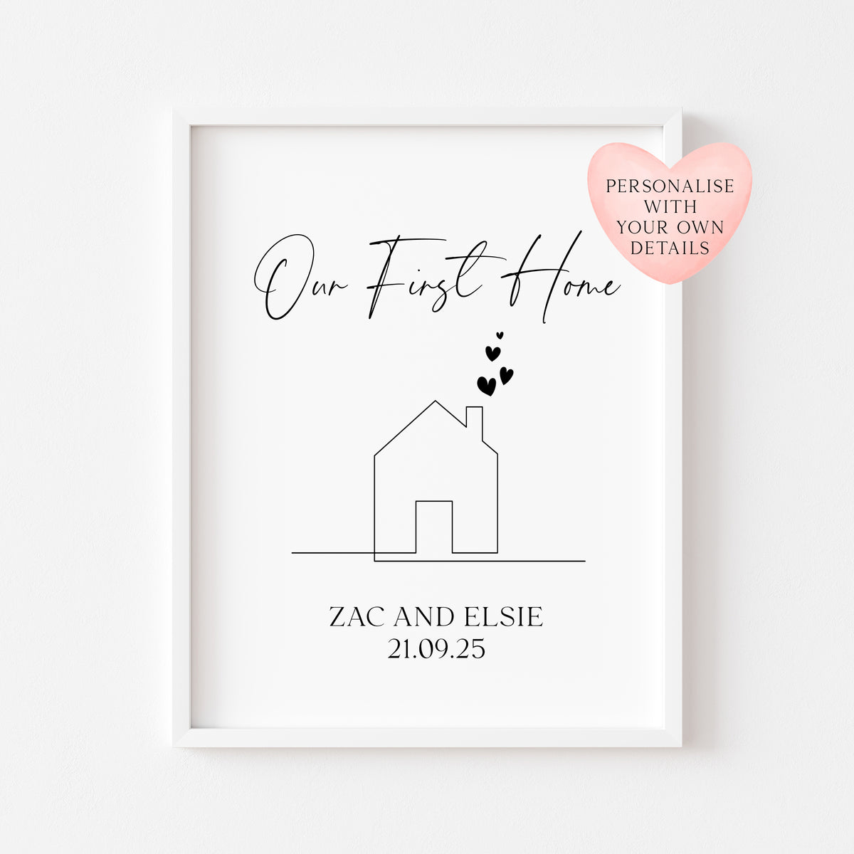 Personalised First / New Home Print New House line hearts Gift, Wall Art (unframed)