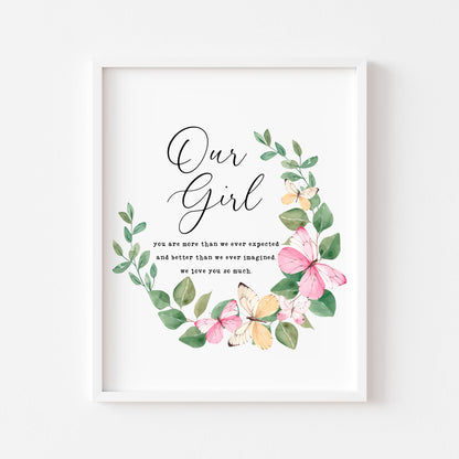 Our girl pink and green butterfly wreath, more than we expected quote unframed wall art poster print nursery decor, girls nursery prints