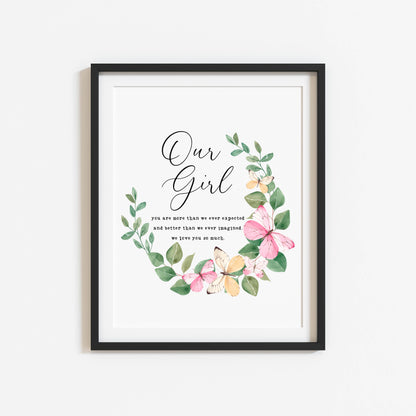 Our girl pink and green butterfly wreath, more than we expected quote unframed wall art poster print nursery decor, girls nursery prints