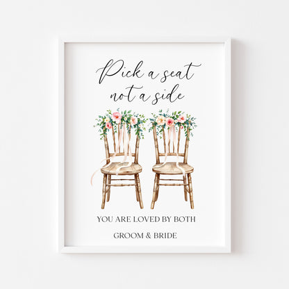 Pick a seat not a side wedding sign White Roses & chairs Botanical unframed print