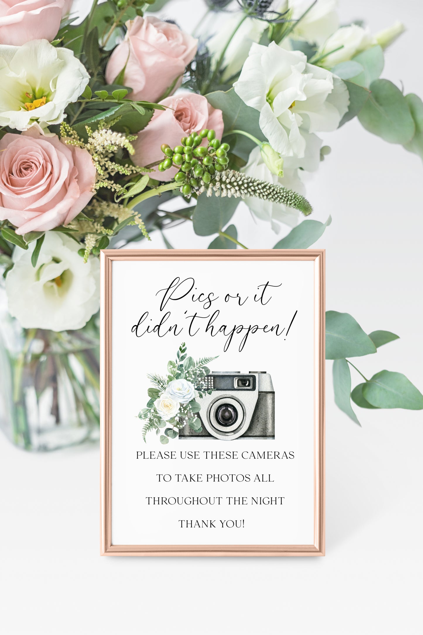 Pics or it didn't happen wedding Sign black & white camera White Roses Botanical unframed print
