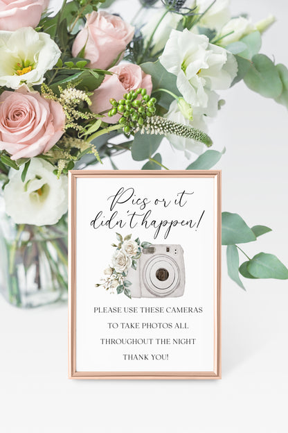 Pics or it didn't happen wedding Sign grey camera White Roses Botanical unframed print
