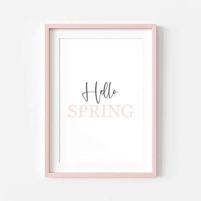 Hello Spring, pink & black spring seasonal unframed wall art poster print
