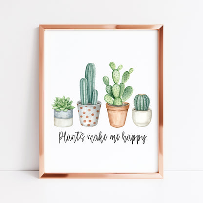 Plants make me happy cacti cactus succulents watercolour unframed wall art poster print