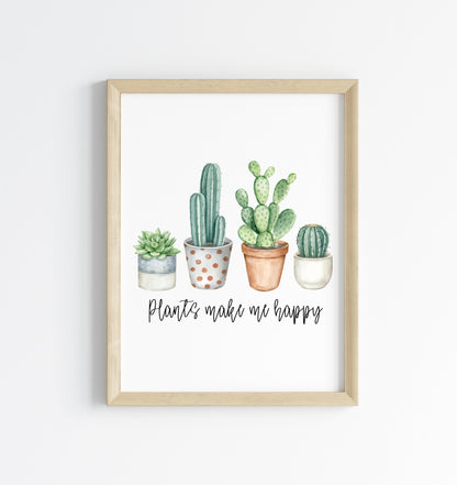 Plants make me happy cacti cactus succulents watercolour unframed wall art poster print