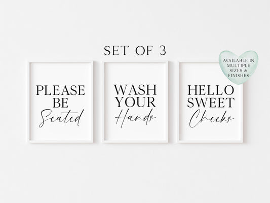 Set of 3 bathroom prints, Please be seated wash your hands hello sweet cheeks set of bathroom signs unframed wall art bathroom prints