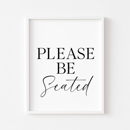 Please be seated bathroom wash room toilet unframed wall art poster print, bathroom signs, bathroom accessories, bathroom pictures
