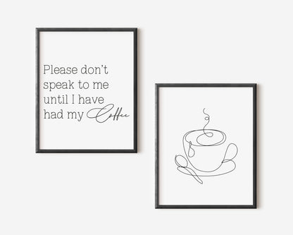 Set of 2 kitchen prints Please don't speak to me until I've had my coffee line drawing kitchen prints unframed wall art poster prints kitchen accessories kitchen art set