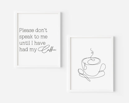 Set of 2 kitchen prints Please don't speak to me until I've had my coffee line drawing kitchen prints unframed wall art poster prints kitchen accessories kitchen art set