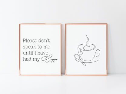 Set of 2 kitchen prints Please don't speak to me until I've had my cuppa line drawing kitchen prints unframed wall art poster prints kitchen accessories kitchen art set